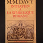 INITIATION À LA SYMBOLIQUE ROMANE