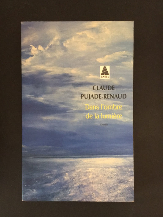 DANS L'OMBRE DE LA LUMIÈRE