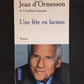 UNE FÊTE EN LARMES