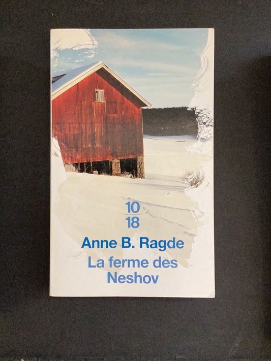 LA FERME DES NESHOV