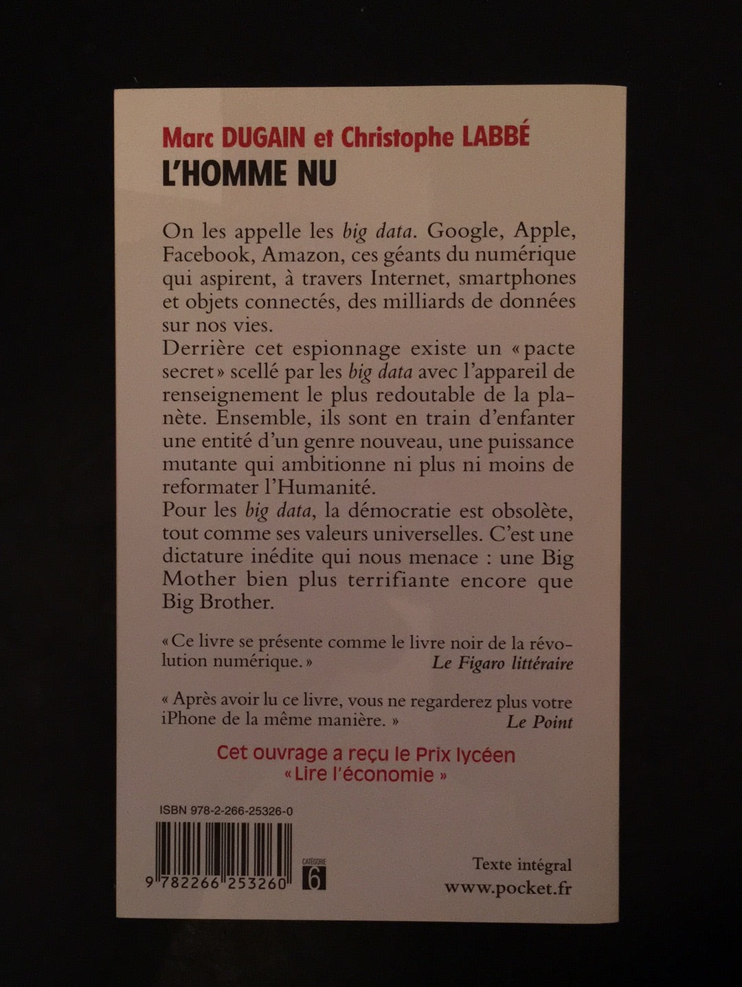 L'HOMME NU - LA DICTATURE INVISIBLE DU NUMÉRIQUE