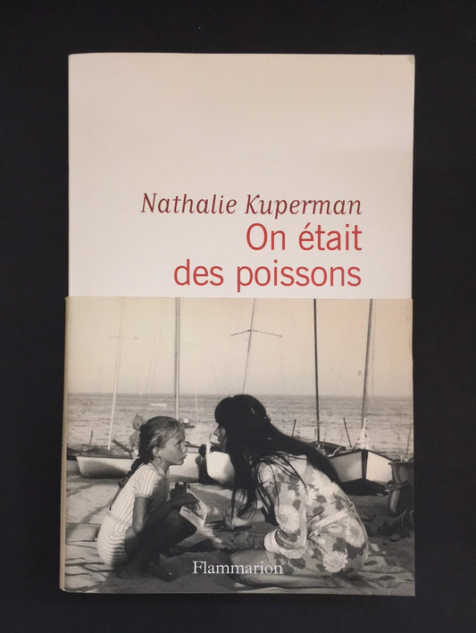 ON ÉTAIT DES POISSONS