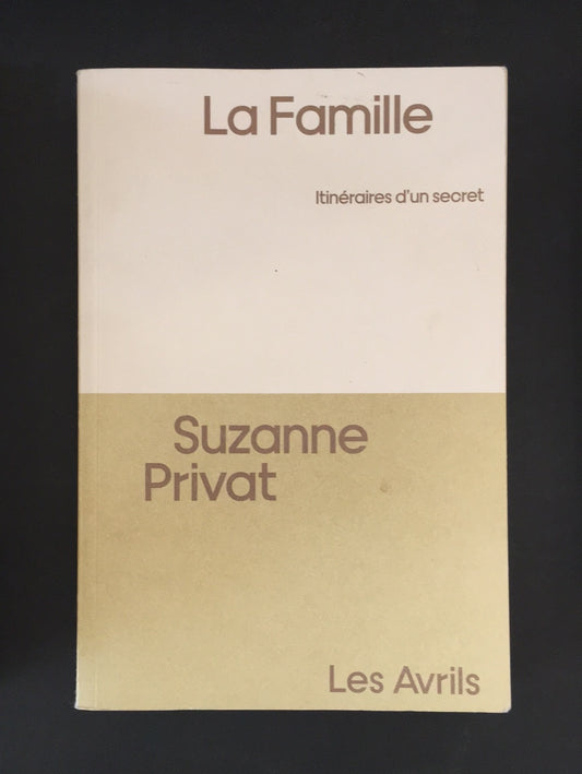 LA FAMILLE ITINÉRAIRE D'UN SECRET
