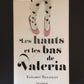 LES HAUT ET LES BAS DE VALERIA.