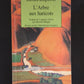 L'ARBRE AUX HARICOTS