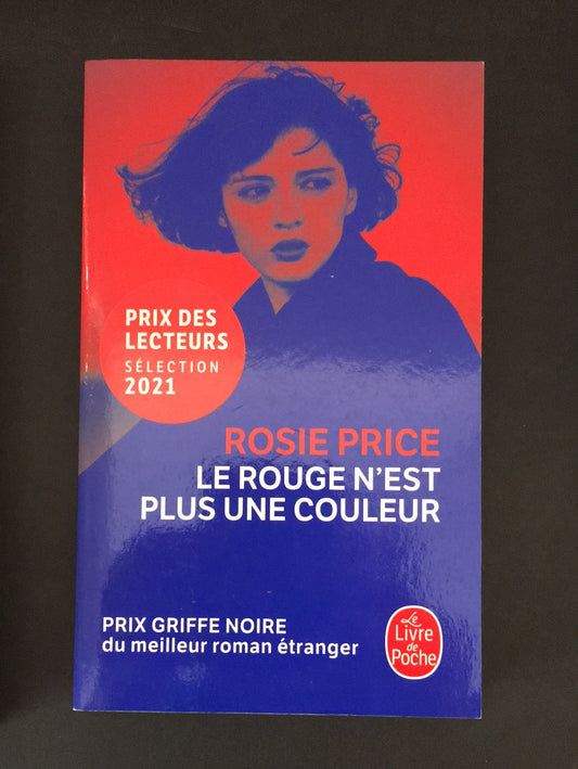 LE ROUGE N'EST PLUS UNE COULEUR.
