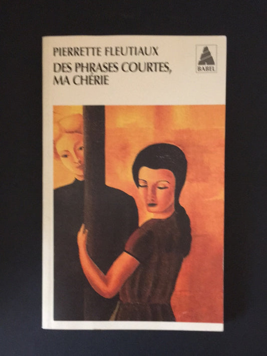 DES PHRASES COURTES MA CHÉRIE