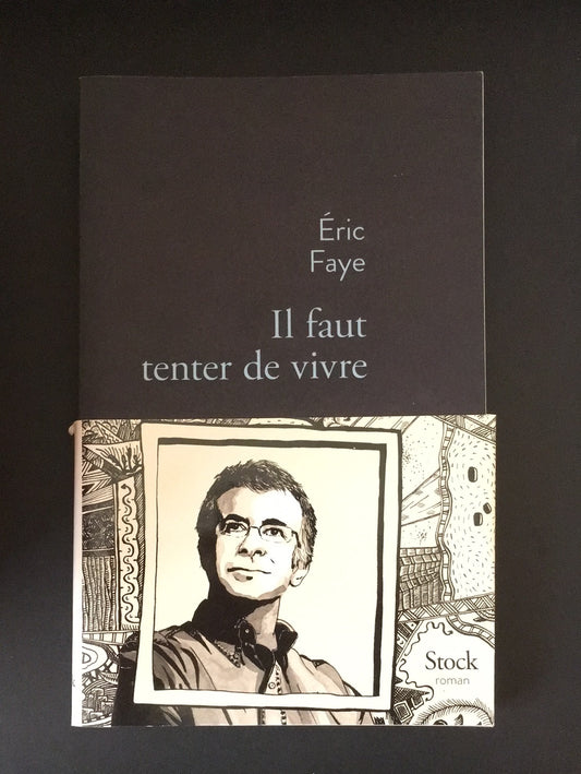 IL FAUT TENTER DE VIVRE