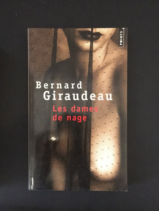LES DAMES DE NAGE.