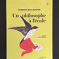 UN PHILOSOPHE À L'ÉCOLE