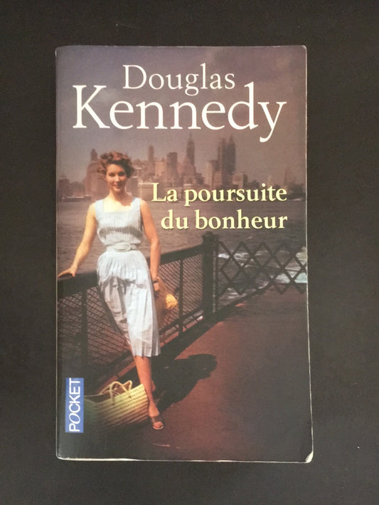 LA POURSUITE DU BONHEUR
