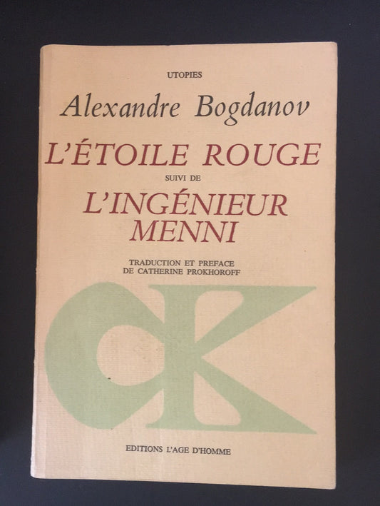 L’ÉTOILE ROUGE / L’INGÉNIEUR MENNI