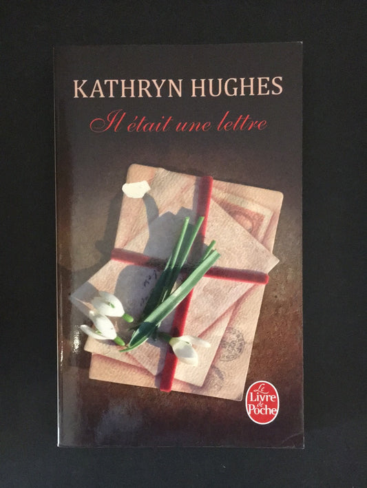 IL ÉTAIT UNE LETTRE