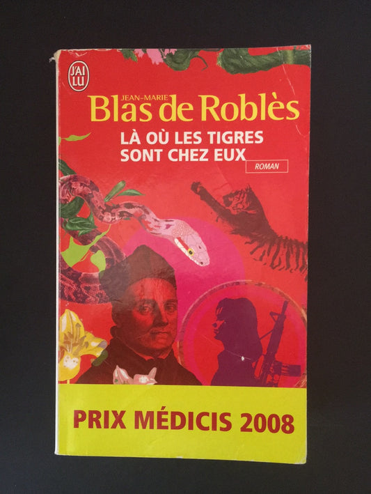 LÀ OÙ LES TIGRES SONT CHEZ EUX