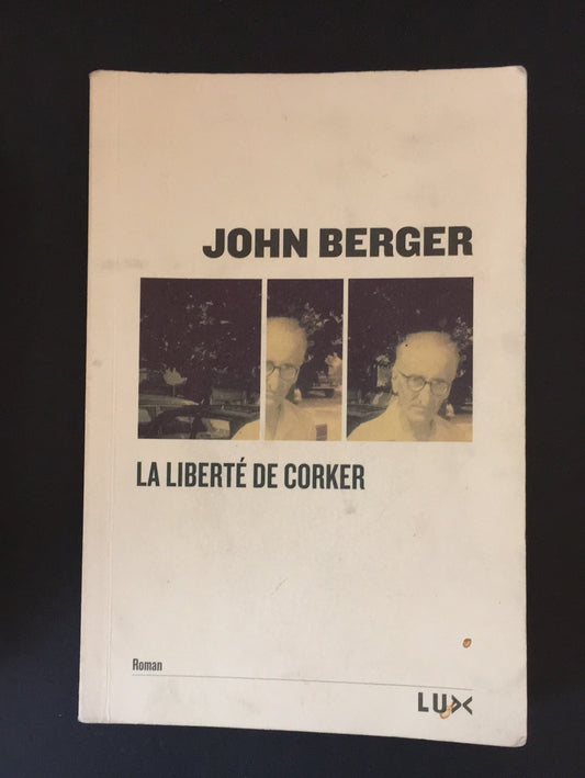 LA LIBERTÉ DE CORKER