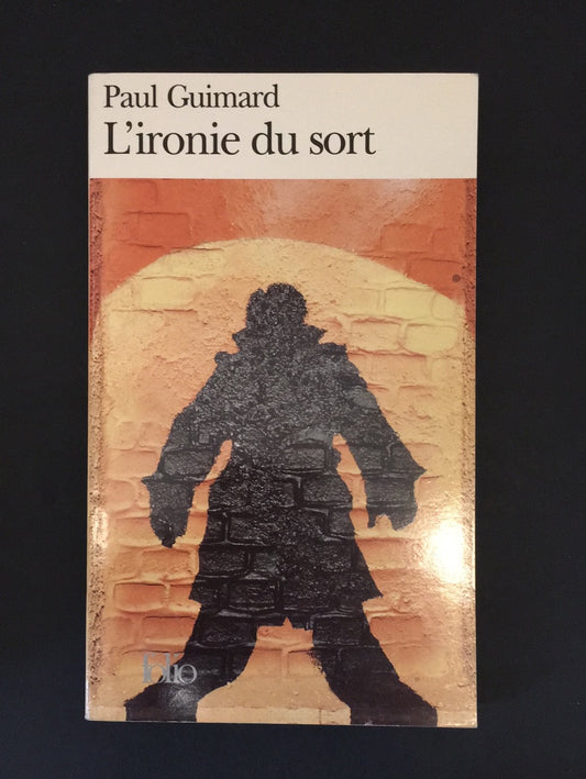 L'IRONIE DU SORT