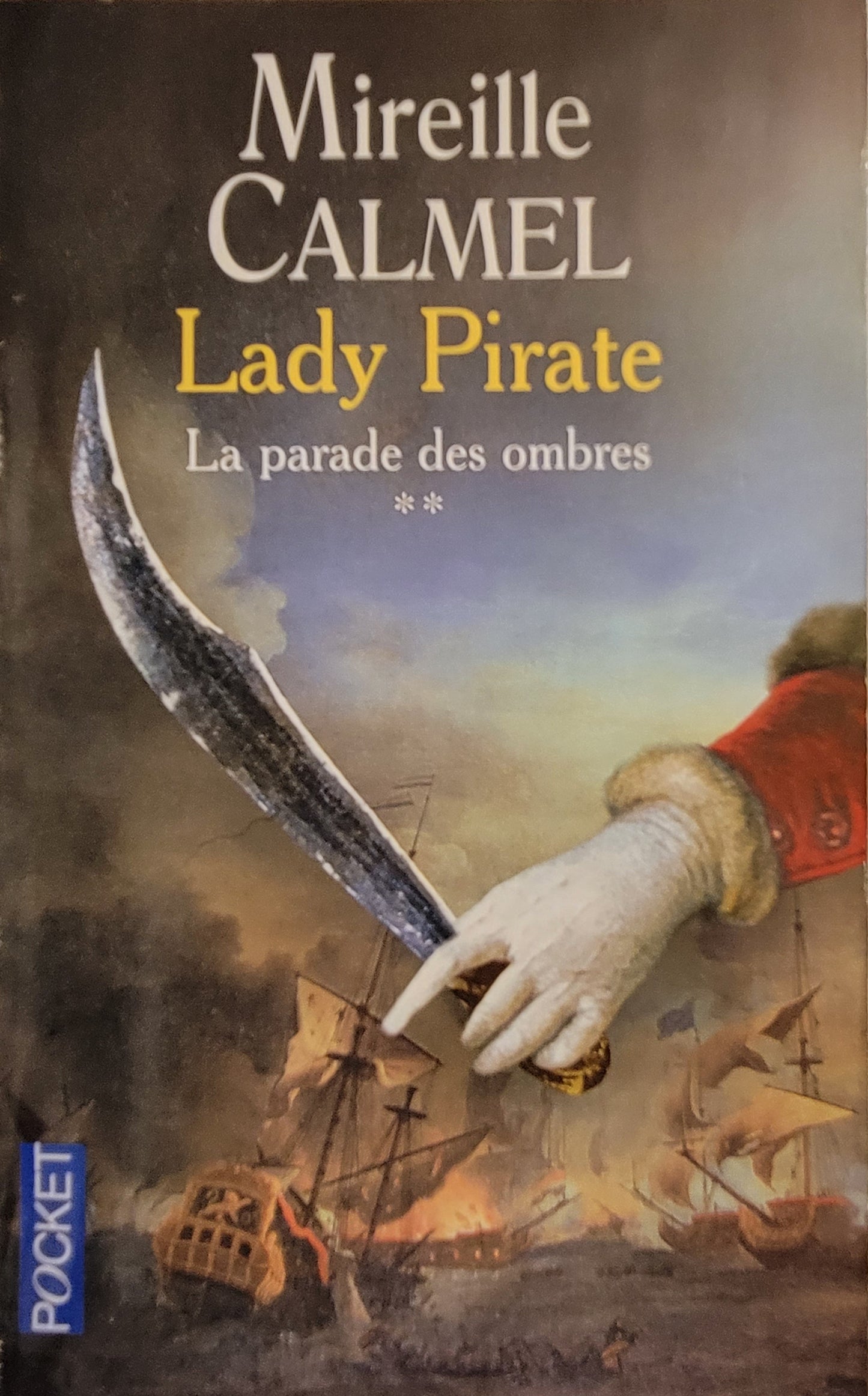 LADY PIRATE - Tome 2 - La parade des ombres