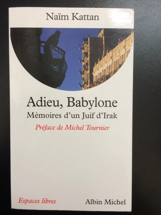 ADIEU, BABYLONE