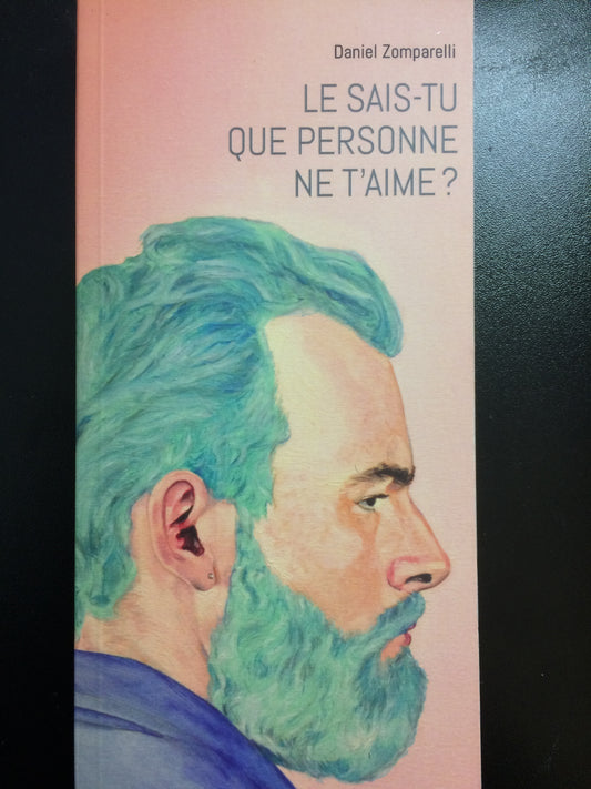 LE SAIS-TU QUE PERSONNE NE T'AIME?