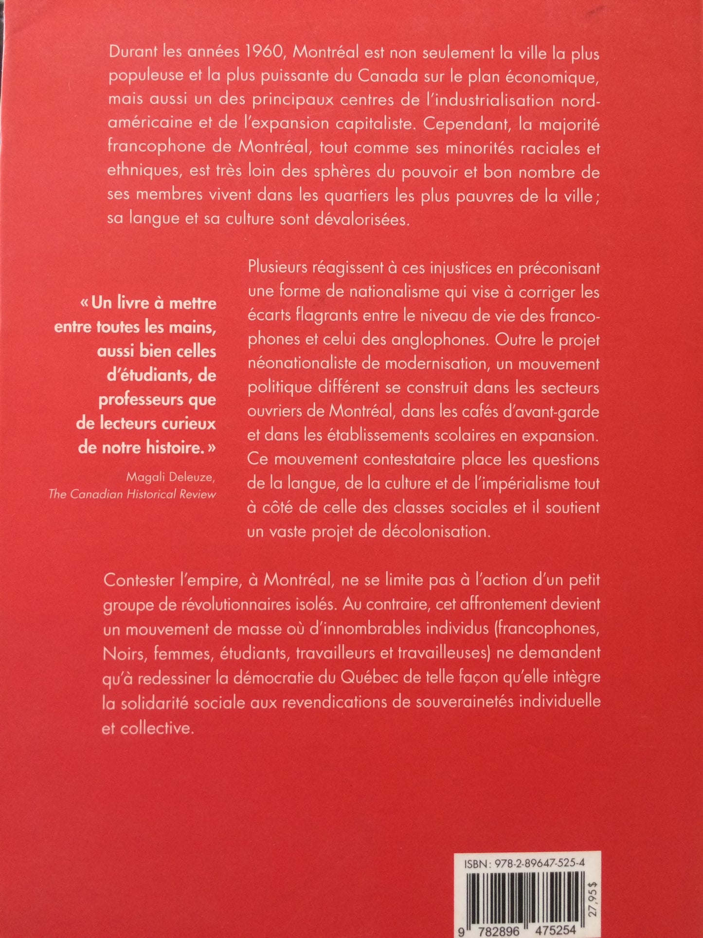 CONTESTER L'EMPIRE - PENSÉES POSTCOLONIALE ET MILITANTISME POLITIQUE À MONTRÉAL