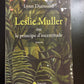 LESLIE MULLER OU LE PRINCIPE D'INCERTITUDE