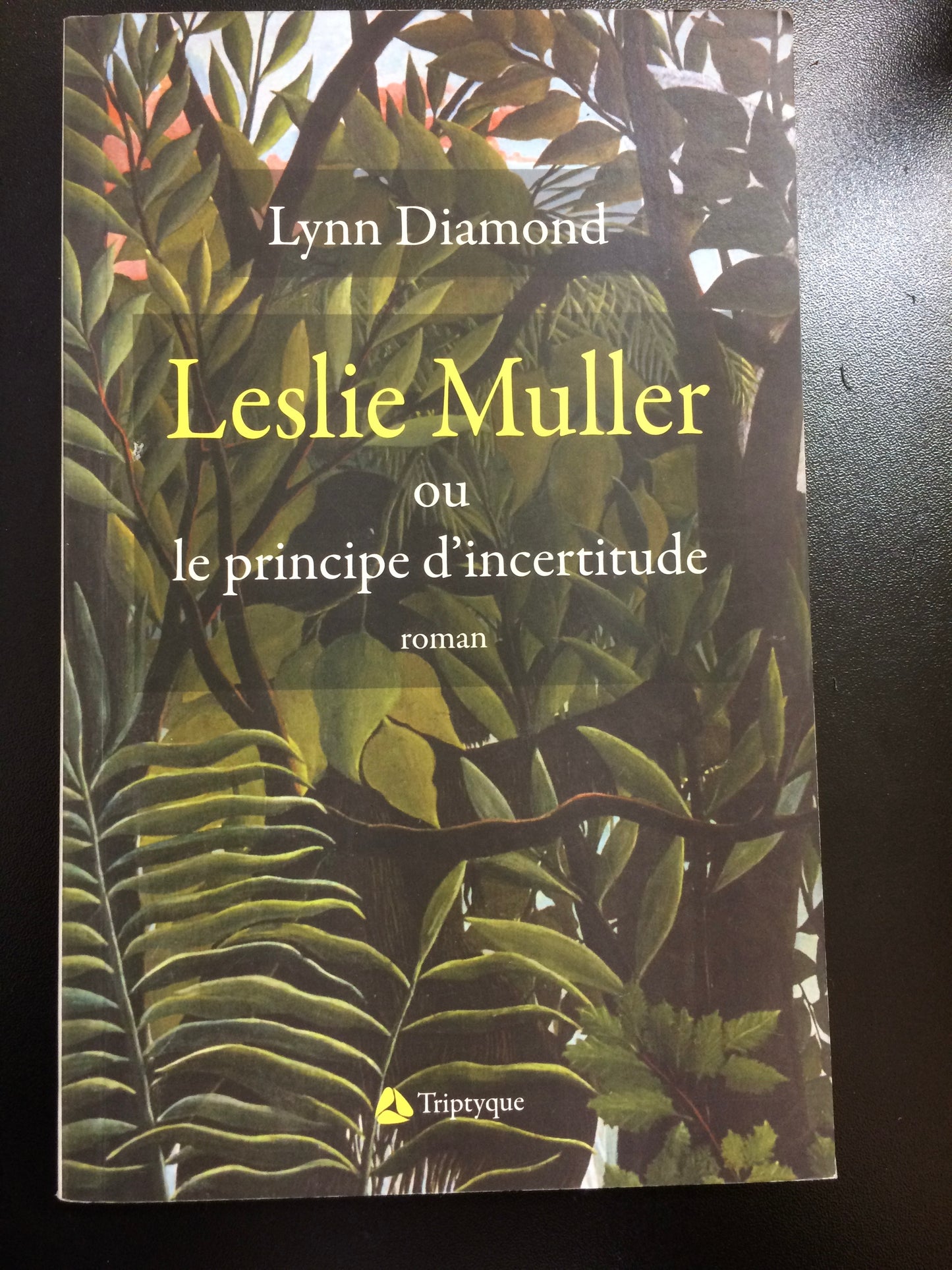LESLIE MULLER OU LE PRINCIPE D'INCERTITUDE