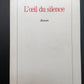L'OEIL DU SILENCE