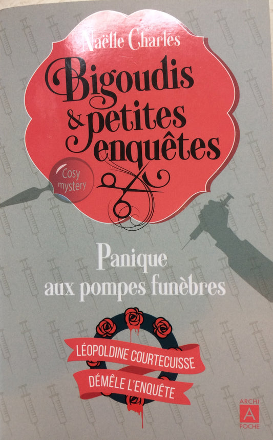 PANIQUE AUX POMPES FUNÈBRES - TOME 2 - BIGOUDIS ET PETITES ENQUÊTES