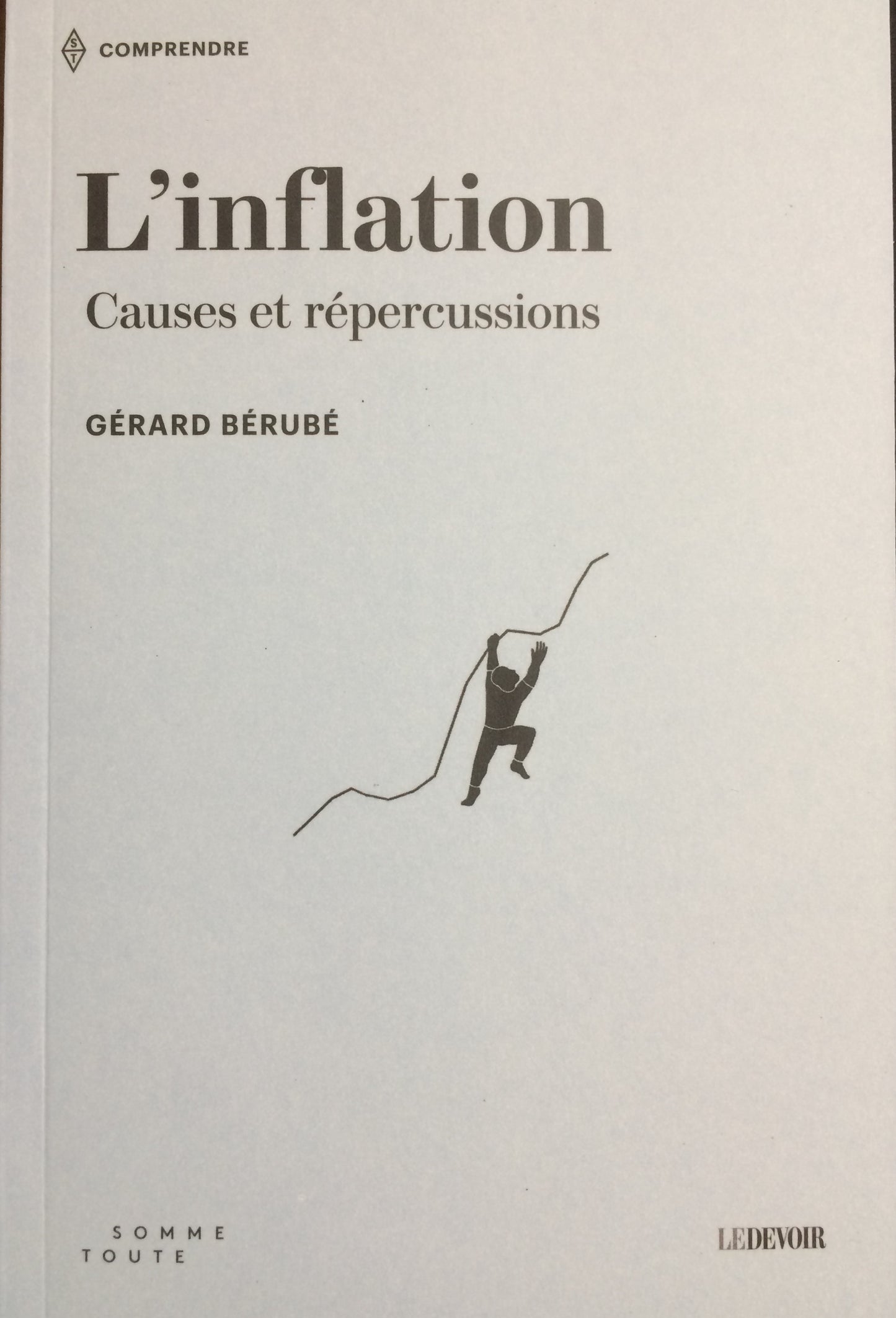 L'INFLATION CAUSES ET RÉPERCUSSIONS