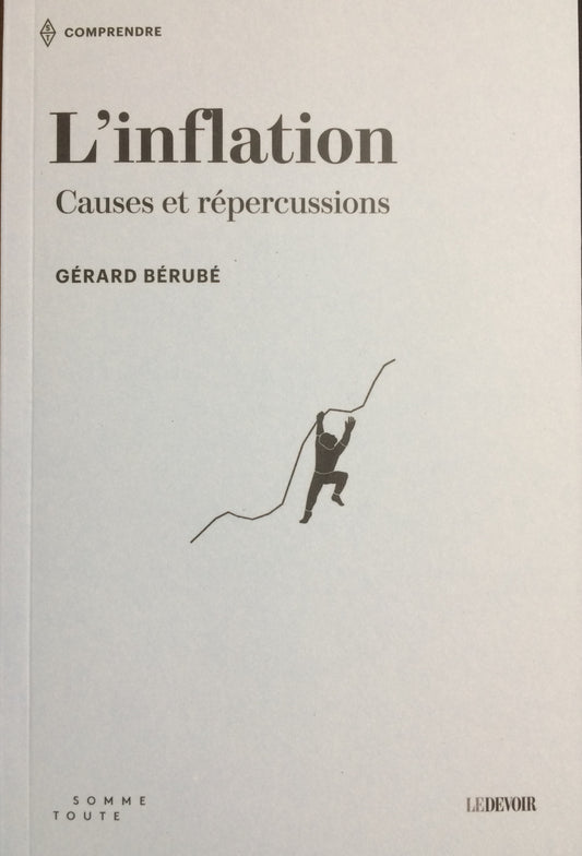 L'INFLATION CAUSES ET RÉPERCUSSIONS