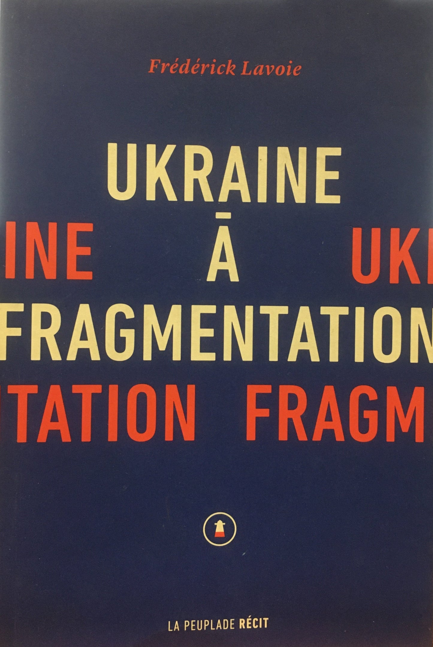 UKRAINE À FRAGMENTATION