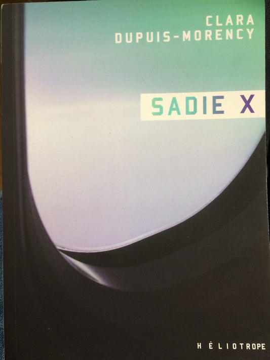 SADIE X