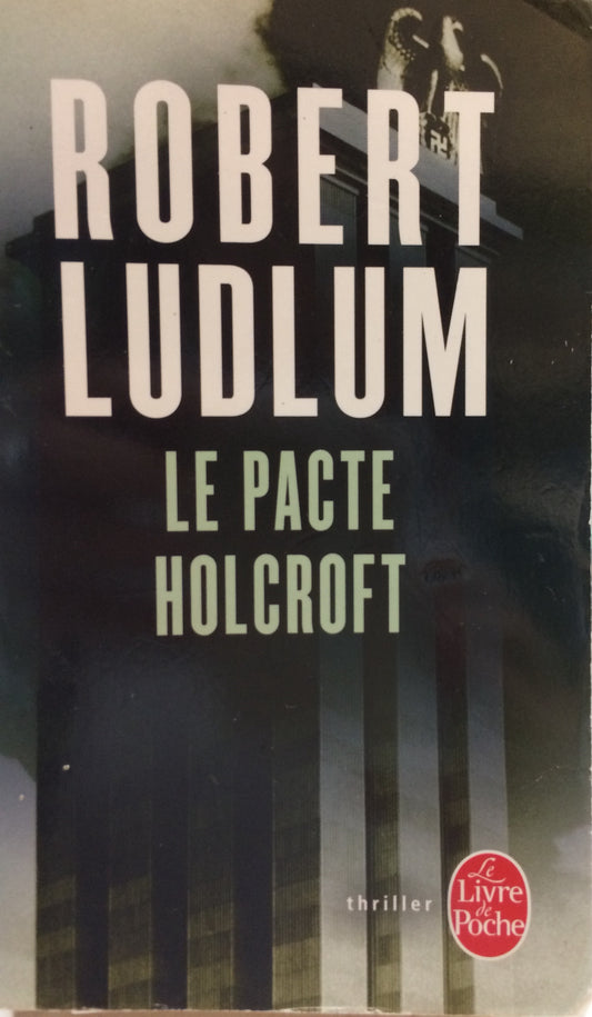 LE PACTE HOLCROFT