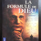 LA FORMULE DE DIEU